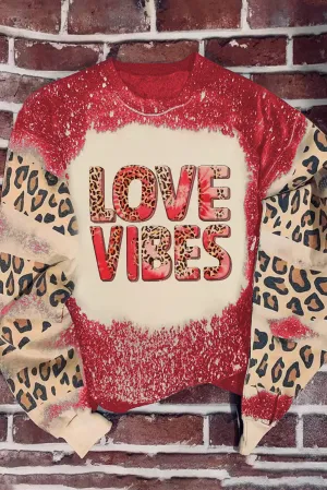 Fiery Red Leopard Bleached LOVE VIBES Valentines Sweatshirt