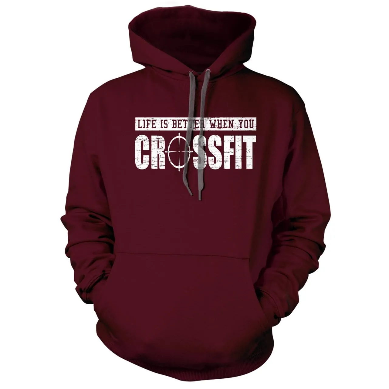 Life Is Better When You Crossfit Hoodie
