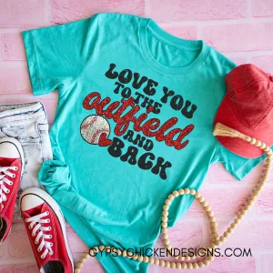 Love You to the Outfield and Back
