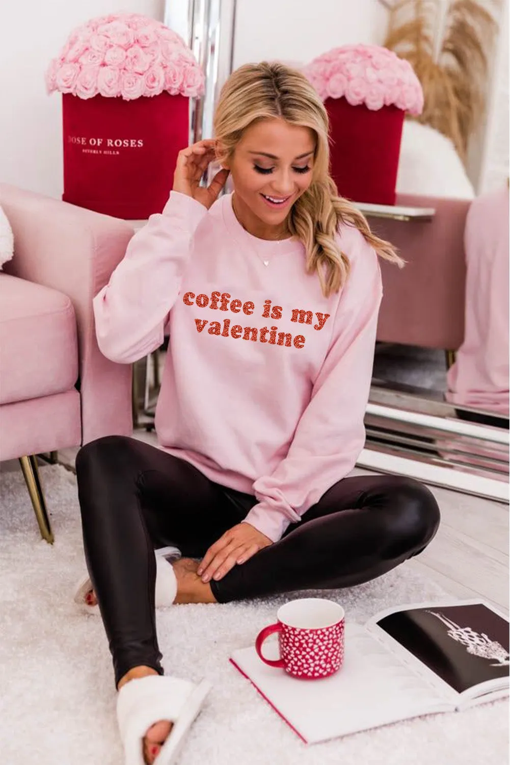 Pink Sequined Coffee is my Valentine Graphic Pullover Sweatshirt