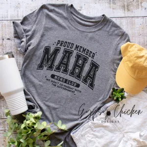 Proud Member of the MAHA Moms Club