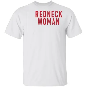 Redneck Woman T-Shirt