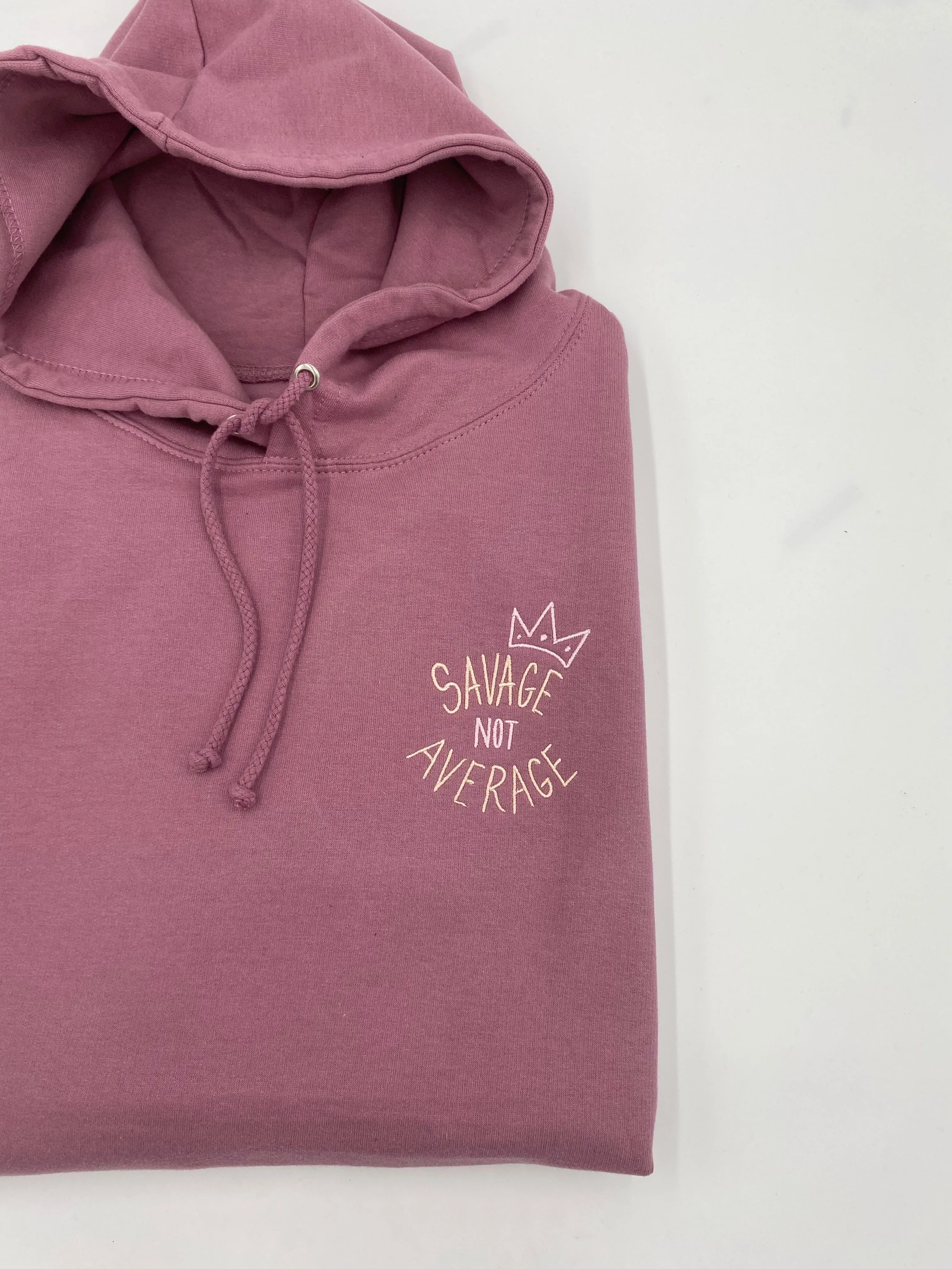 Savage NOT Average Tee, Hoodie or Sweatshirt