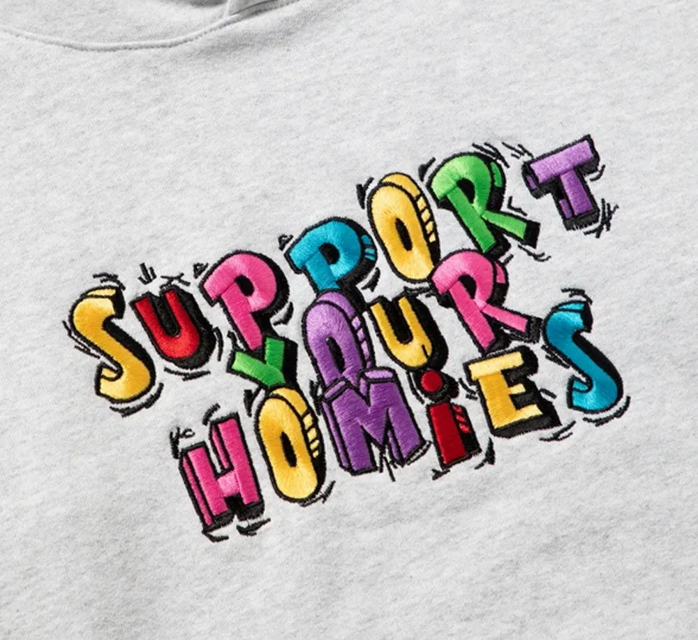 SUPPORT YOUR HOMIES HOODIE